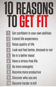 The picture stating 10 reasons to get fit, listed in order of 1 thru 10.